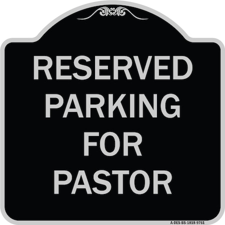 Designer Series-Reserved Parking For Pastor Black & Silver